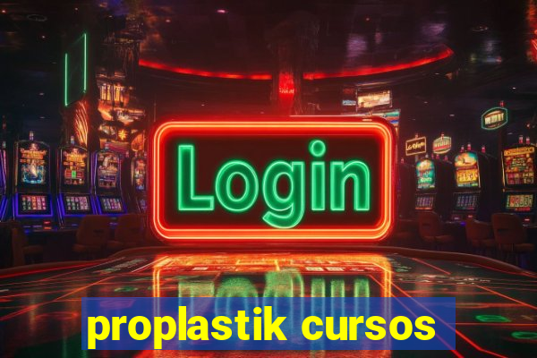 proplastik cursos